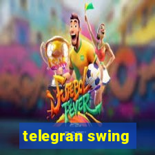 telegran swing